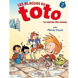 Les Blagues de Toto Tome 2 : La rentrée des crasses