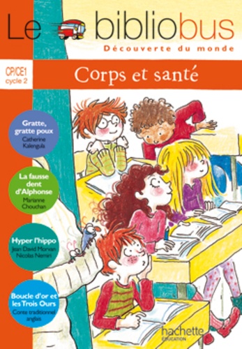 Le Bibliobus n° 19 CP/CE1 Cycle 2 : Corps et Santé - Manuel