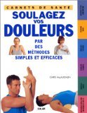 Soulagez vos douleurs