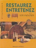 Restaurez entretenez vos meubles