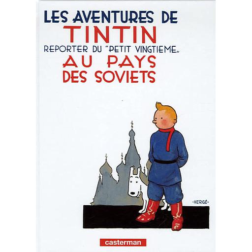 Les Aventures de Tintin Tome 1 - Tintin reporter du "petit vingtième" au pays des Soviets - Mini-album