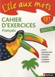 L'île aux mots CE1 - Cahier d'exercices