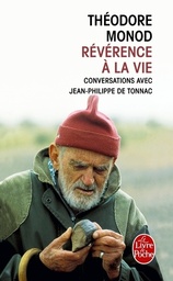 Révérence à la vie  - Conversations avec Jean-Philippe de Tonnac