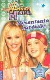 Hannah Montana, Tome 2 : Mésentente cordiale