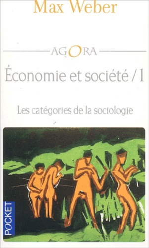 [PKJ613244] Economie et société  - Tome 1, Les catégories de la sociologie