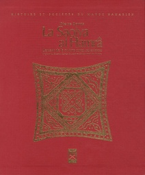 La Saqiya Al Hamrâ  - Berceau de la culture Ouest-Saharienne (Avec Coffret)