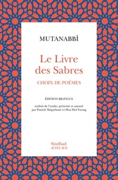 Le livre des sabres - Choix de poèmes