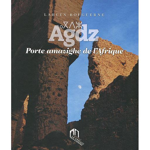 Agdz porte amazighe de l'afrique