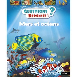 Mers et océans Questions/Réponses