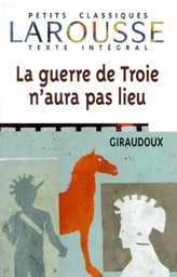 La guerre de Troie n'aura pas lieu  - Pièce en deux actes