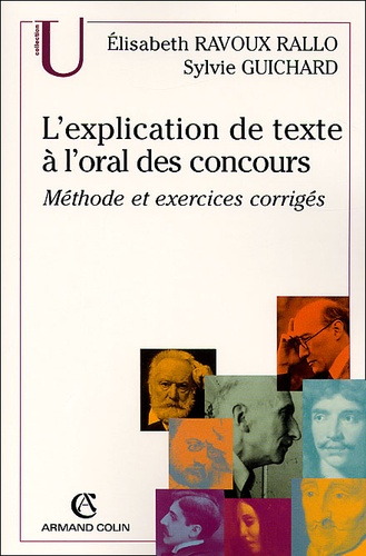 L'explication de texte à l'oral des concours. Méthode et exercices corrigés, 2ème édition