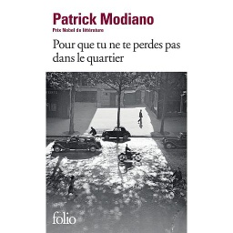 Pour que tu ne te perdes pas dans le quartier