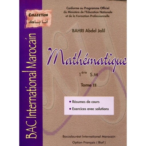 [9789954996089] Mathématiques 1re Bac-SM Tome 2 - Collection Ana Bac