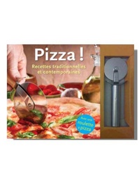Pizza !  - Recettes traditionnelles et contemporaines, avec une roulette