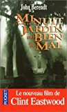 MINUIT DANS LE JARDIN DU BIEN ET DU MAL. Savannah, Georgie chronique d'une ville