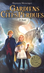 Gardiens des cités perdues Tome 2 - Exil
