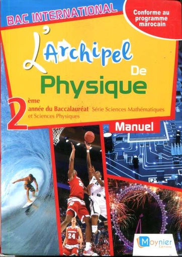 [MOY763042] L'archipel de physique 2ème Bac SC/M - SC/PC