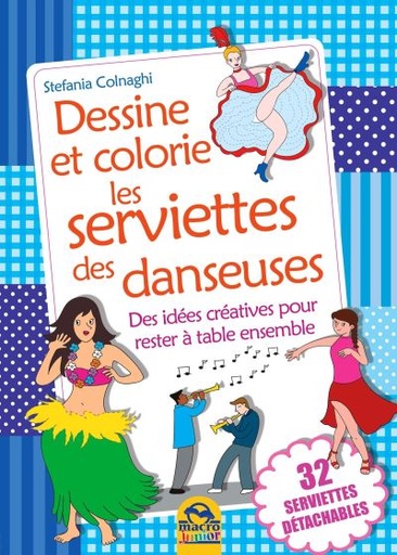 Dessine et colorie les napperons des danseuses