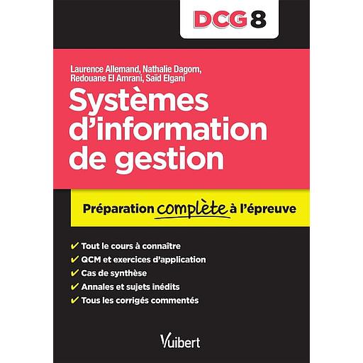 [VUI402940] DCG 8 Systèmes d'information de gestion - Préparation complète à l'épreuve