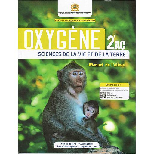 Oxygène SVT 2AC Manuel visé par le Ministère de L'Education Nationale