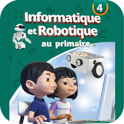 Informatique et Robotique au primaire niveau 4