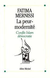 La peur modernité conflit islam démocratie
