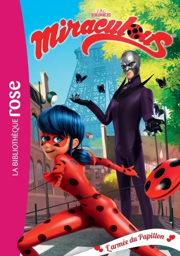 Miraculous Tome 18 - L'armée du Papillon