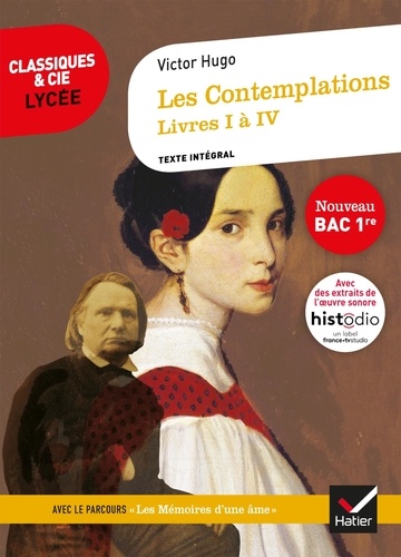 Les Contemplations, Livres I à IV  - Avec le parcours "Les Mémoires d'une âme"