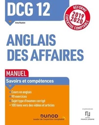 DCG 12 Anglais des affaires - Manuel - Réforme 2019-2020: Réforme Expertise comptable 2019-2020 / Campus