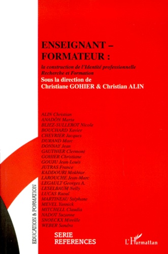 Enseignant-Formateur : La Construction De L'Identite Professionnelle. Recherche Et Formation