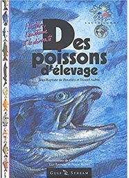 Des poissons d'élevage