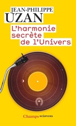 L'harmonie secrète de l'Univers