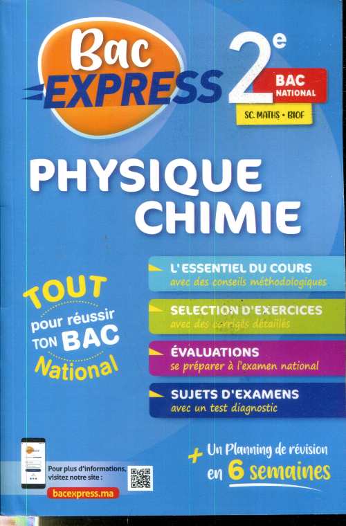 Bac Express 2 BAC PHYSIQUE CHIMIE SC MATHS BIOF
