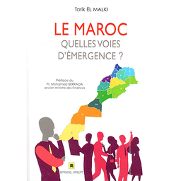 Le Maroc quelles voies d'émergence ?