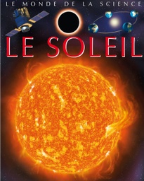 La grande imagerie : Le Soleil
