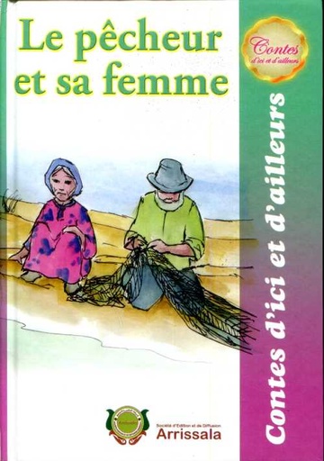 Le pêcheur et sa femme - Cartonnée - Contes d'ici et d'ailleurs