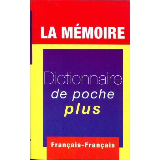 [58976838] La mémoire Dictionnaire de poche plus - Français/Français