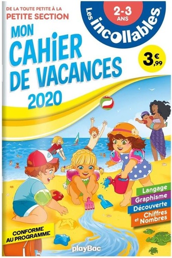 Mon cahier de vacances de la toute petite section à la petite section