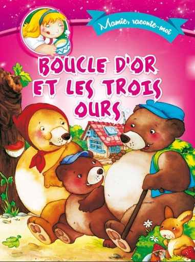 Boucle d'or et les trois Ours