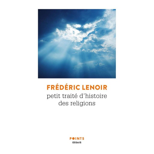 Petit traité d'histoire des religions