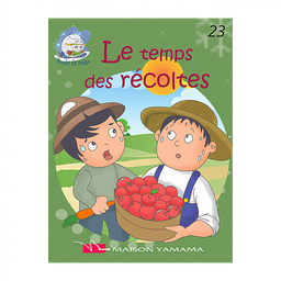 Le temps des récoltes