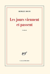 Les jours viennent et passent