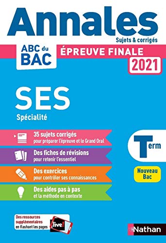 [NAT157536] Annales ABC du Bac 2021 - Sciences Economiques et Sociales - Terminale