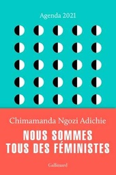 Agenda 2021: Nous sommes tous des féministes