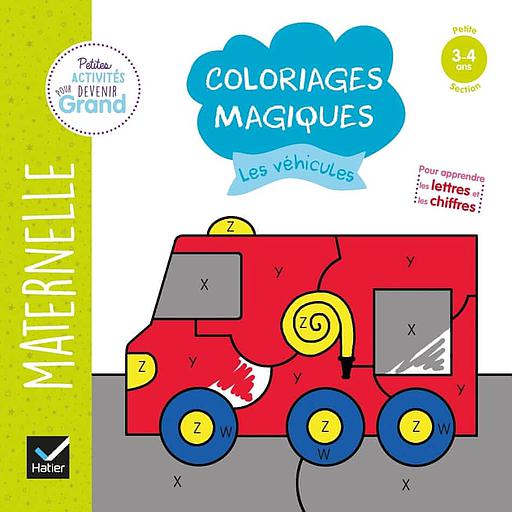 Coloriages magiques les véhicules  - Maternelle Petite section