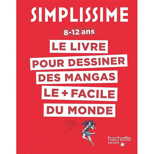 Le livre pour dessiner des mangas le + facile du monde