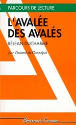 "L'avalée des avalés", Réjean Ducharme