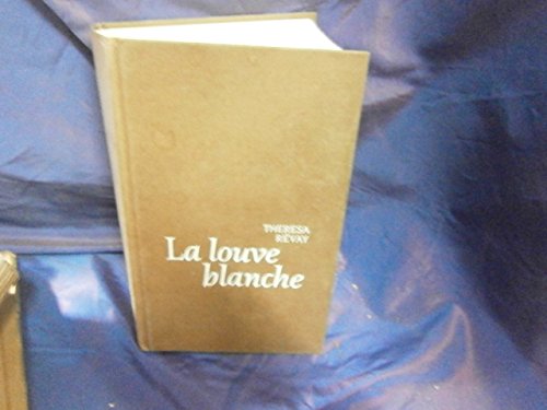 La louve blanche