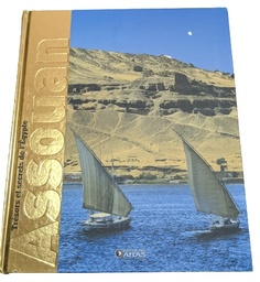 Trésors et secrets de l'Egypte - Assouan