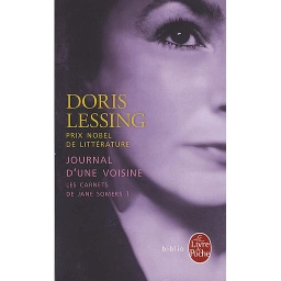 Les Carnets de Jane Somers Tome 1 - Journal d'une voisine